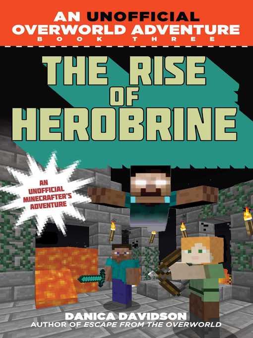 Title details for The Rise of Herobrine by Danica Davidson - Available